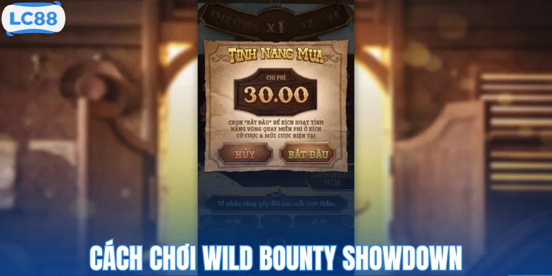 Cách chơi Wild Bounty Showdown