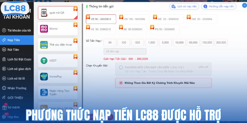 Phương thức nạp tiền LC88 được nền tảng cá cược hỗ trợ