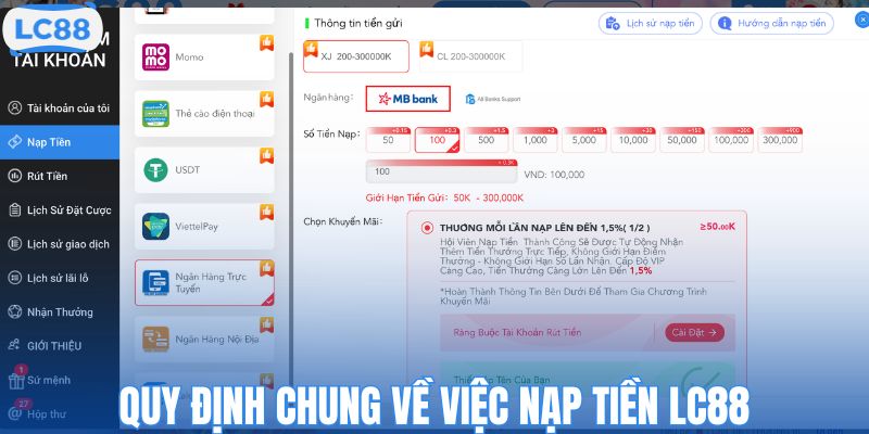 Một số quy định về việc nạp tiền LC88