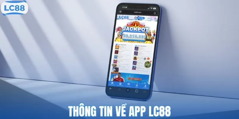 Thông tin về app LC88